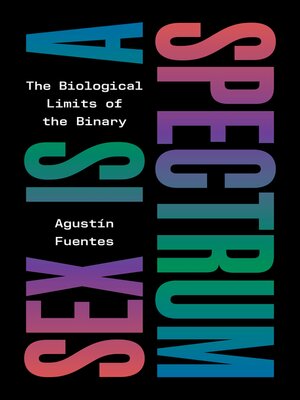 Sex Is a Spectrum - ebook